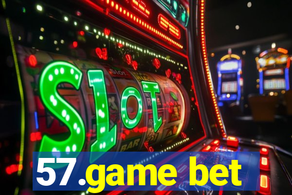 57.game bet